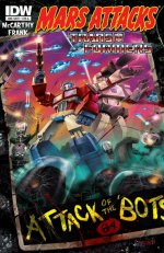 Mars Attacks the Transformers cover.jpg Mars Attacks the Transformers cover.jpg